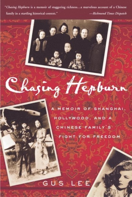 Gus Lee - Chasing Hepburn, E-bok