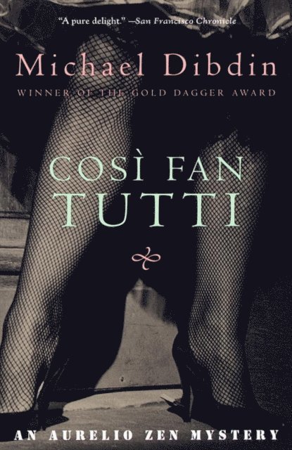 Michael Dibdin - Cosi Fan Tutti, E-bok