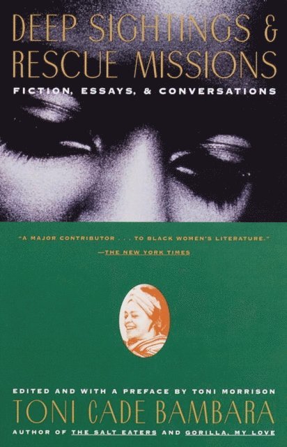 Toni Cade Bambara - Deep Sightings & Rescue Missions, E-bok