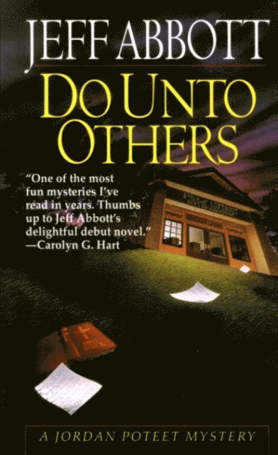 Jeff Abbott - Do Unto Others, E-bok