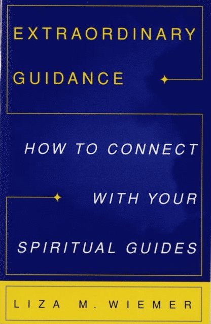 Liza Wiemer - Extraordinary Guidance, E-bok