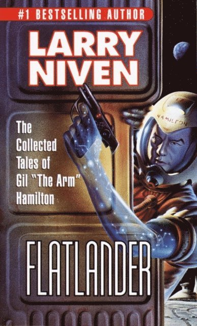Larry Niven - Flatlander, E-bok