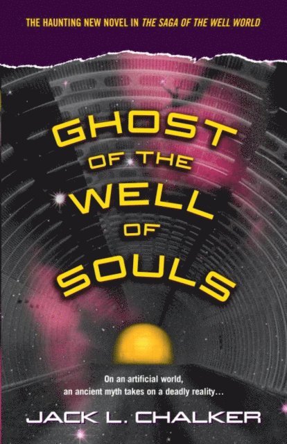 Jack L. Chalker - Ghost of the Well of Souls, E-bok