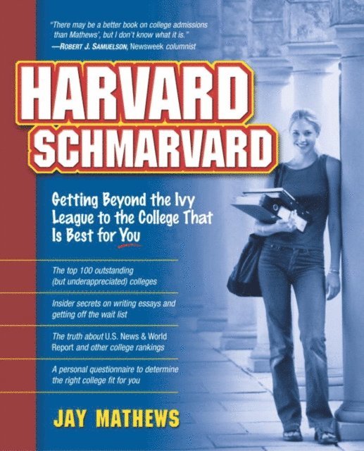 Jay Mathews - Harvard Schmarvard, E-bok