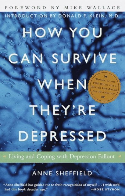 Anne Sheffield - How You Can Survive When They're Depressed, E-bok. Tillgänglighet: Lägg i varukorg