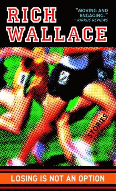 Rich Wallace - Losing Is Not an Option, E-bok
