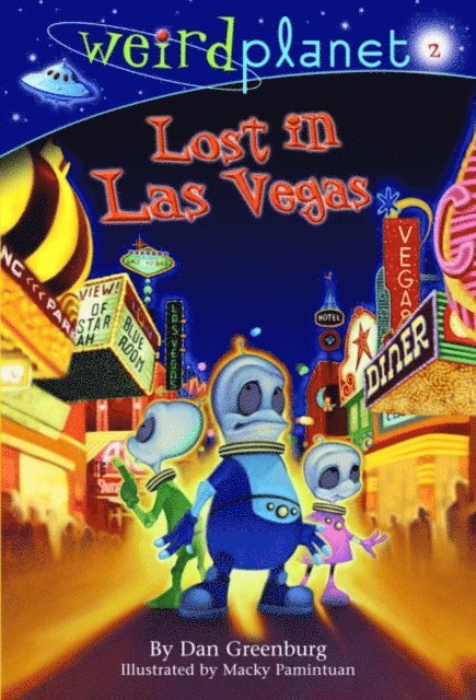Dan Greenburg - Weird Planet #2: Lost in Las Vegas, E-bok