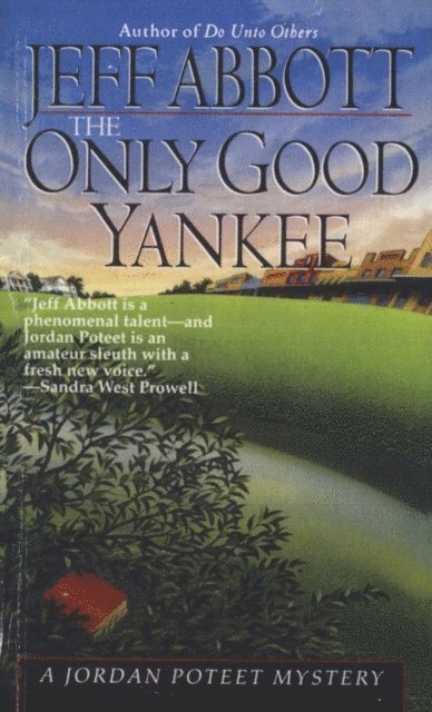 Jeff Abbott - Only Good Yankee, E-bok