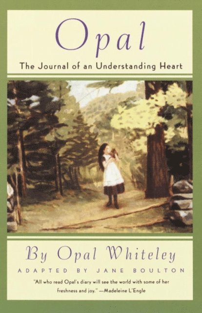 Opal Whiteley - Opal, E-bok