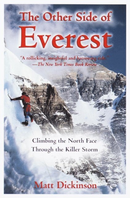 Matt Dickinson - Other Side of Everest, E-bok