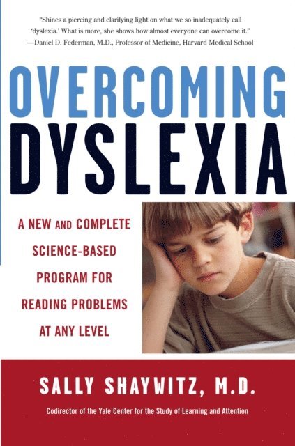 Jonathan Shaywitz MD, M.D. Sally Shaywitz - Overcoming Dyslexia (2020 Edition), E-bok