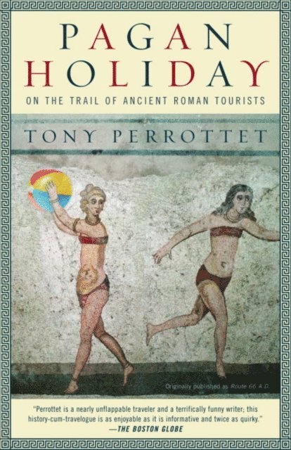 Tony Perrottet - Pagan Holiday, E-bok. Tillgänglighet: Lägg i varukorg