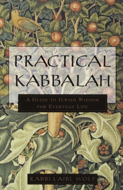 Laibl Wolf - Practical Kabbalah, E-bok