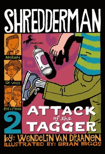 Wendelin Van Draanen - Shredderman: Attack of the Tagger, E-bok