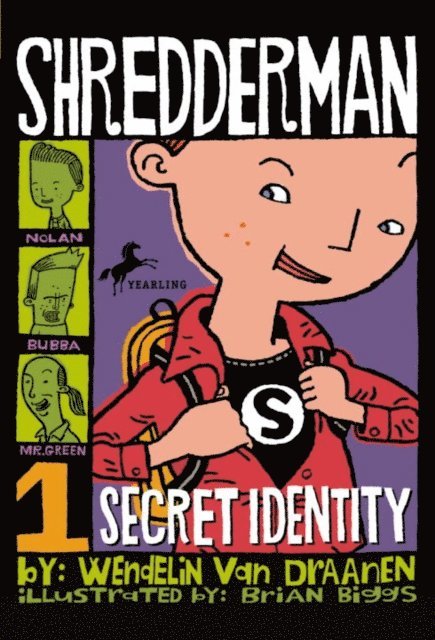 Wendelin Van Draanen - Shredderman: Secret Identity, E-bok