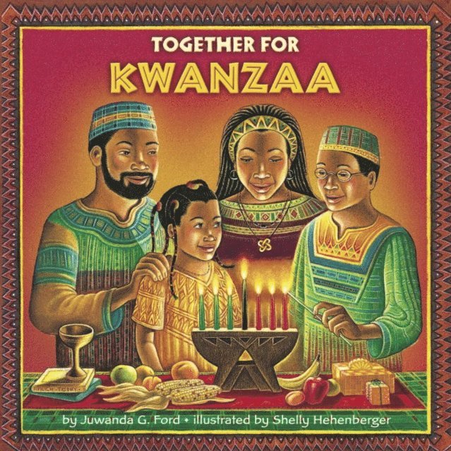 Juwanda G. Ford - Together for Kwanzaa, E-bok