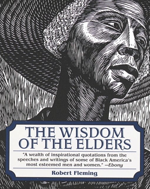 Robert Fleming - Wisdom of the Elders, E-bok