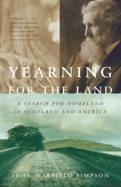 John W. Simpson - Yearning for the Land, E-bok