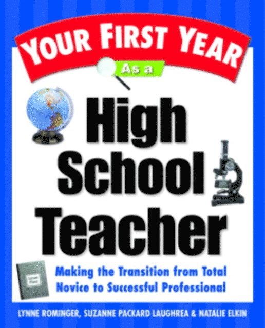 Suzanne Packard Laughrea, Lynne Marie Rominger - Your First Year As a High School Teacher, E-bok. Tillgänglighet: Lägg i varukorg