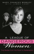 League of Dangerous Women