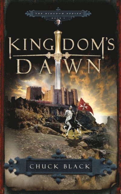Chuck Black - Kingdom's Dawn, E-bok