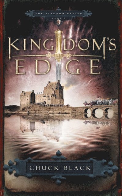 Chuck Black - Kingdom's Edge, E-bok