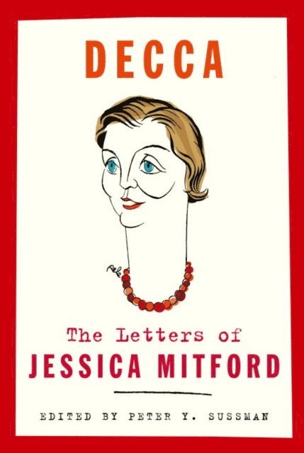 Jessica Mitford, Peter Y. Sussman - Decca, E-bok