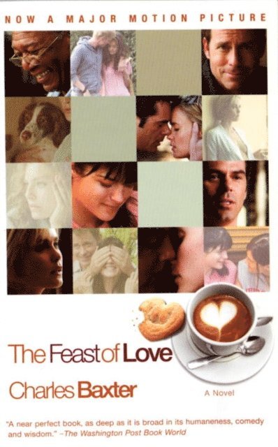 Charles Baxter - Feast of Love, E-bok