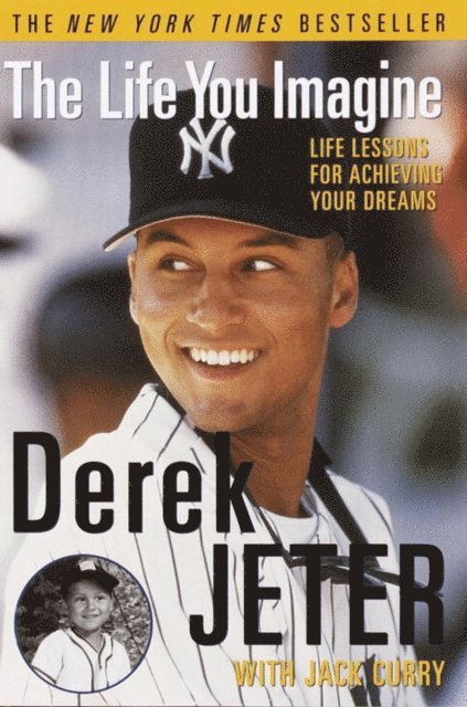 Derek Jeter - Life You Imagine, E-bok