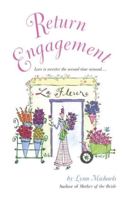 Lynn Michaels - Return Engagement, E-bok