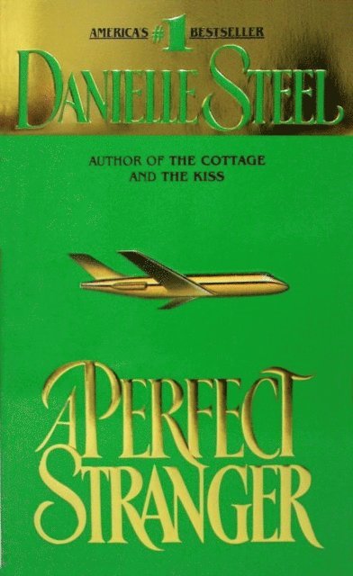 Danielle Steel - Perfect Stranger, E-bok
