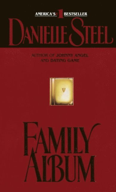Danielle Steel - Family Album, E-bok