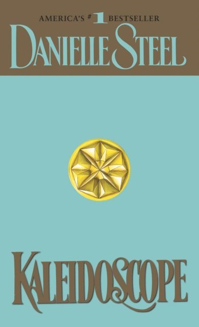 Danielle Steel - Kaleidoscope, E-bok