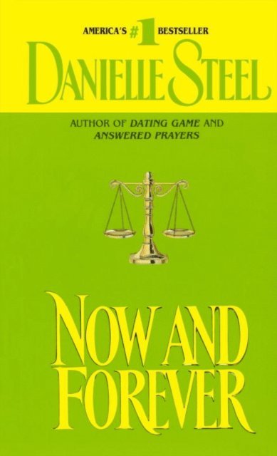 Danielle Steel - Now and Forever, E-bok