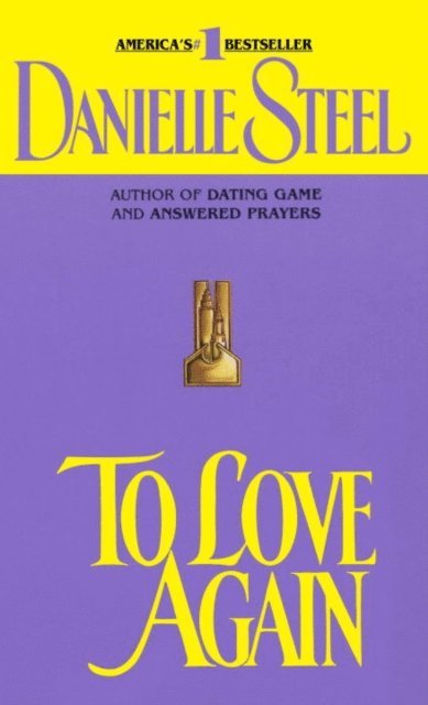 Danielle Steel - To Love Again, E-bok