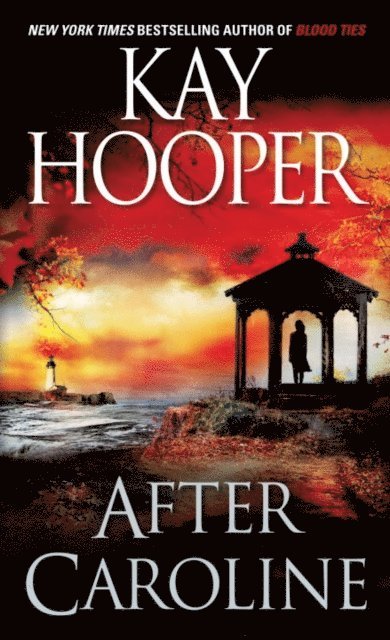 Kay Hooper - After Caroline, E-bok