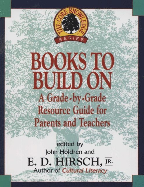 Jr. E.D. Hirsch - Books to Build On, E-bok