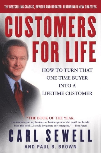 Paul B. Brown, Carl Sewell - Customers for Life, E-bok