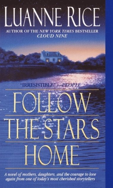 Luanne Rice - Follow the Stars Home, E-bok