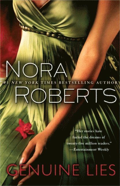 Nora Roberts - Genuine Lies, E-bok