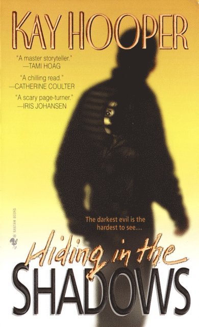Kay Hooper - Hiding in the Shadows, E-bok