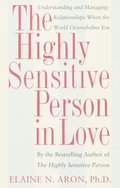 Highly Sensitive Person in Love