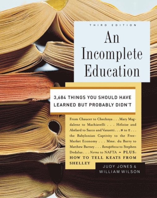 William Wilson, Judy Jones - Incomplete Education, E-bok