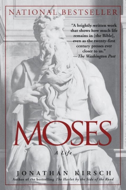 Jonathan Kirsch - Moses, E-bok