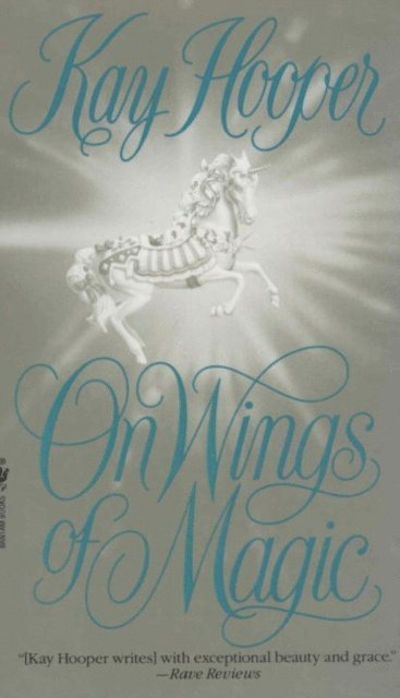 Kay Hooper - On Wings of Magic, E-bok