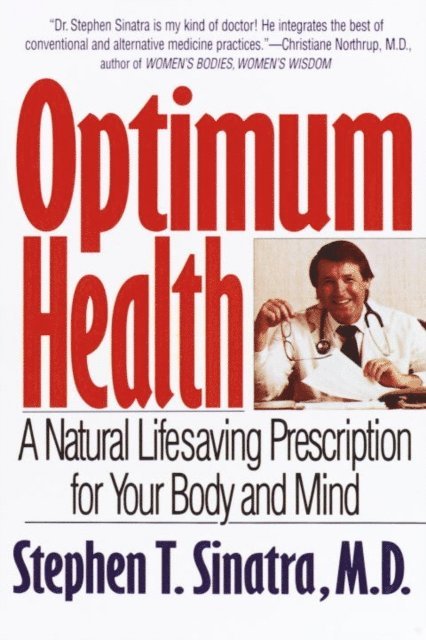 Stephen T. Sinatra - Optimum Health, E-bok
