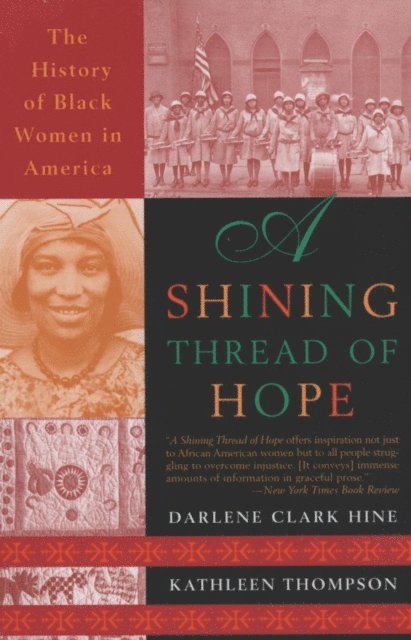 Kathleen Thompson, Darlene Clark Hine - Shining Thread of Hope, E-bok