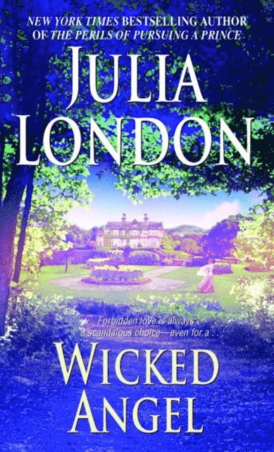 Julia London - Wicked Angel, E-bok