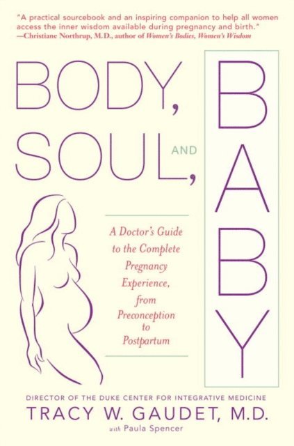 Paula Spencer, Tracy Gaudet - Body, Soul, and Baby, E-bok. Tillgänglighet: Lägg i varukorg