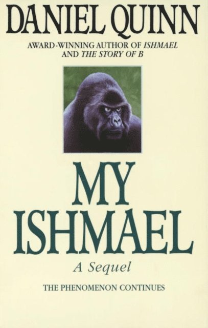 Daniel Quinn - My Ishmael, E-bok